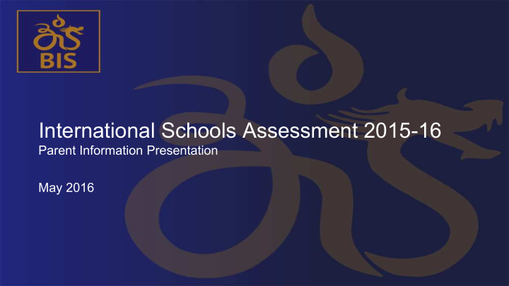 international schools assessment 2015 16