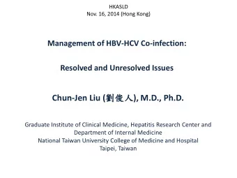 Graduate Institute of Clinical Medicine, Hepatitis Research Center and  Department of Internal