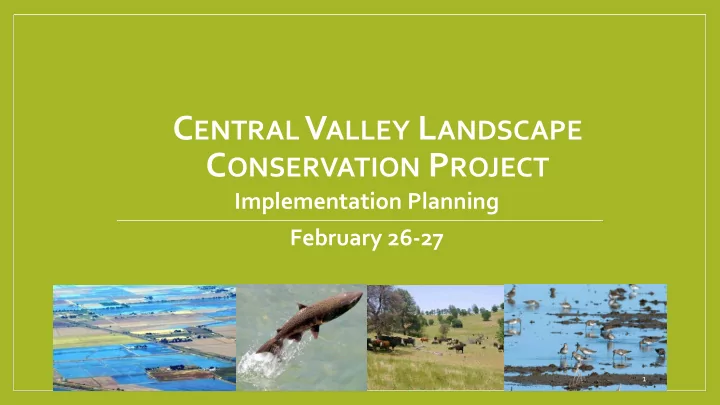 goal to identify climate smart conservation actions that