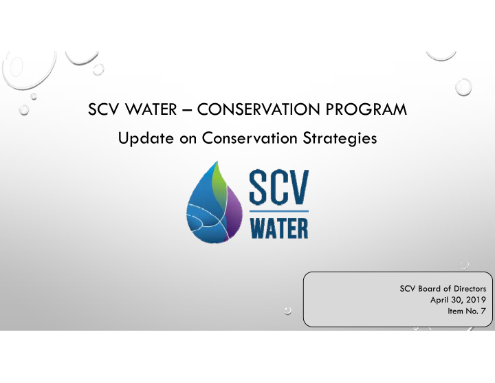 scv water conservation program update on conservation