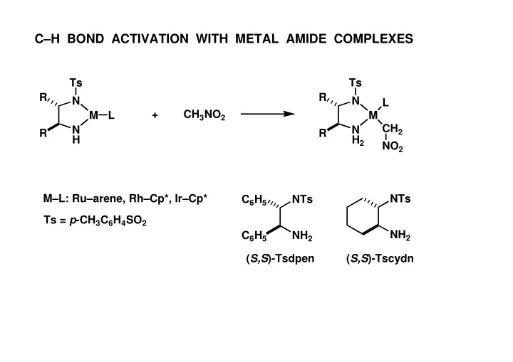 c h bond activation with metal amide complexes