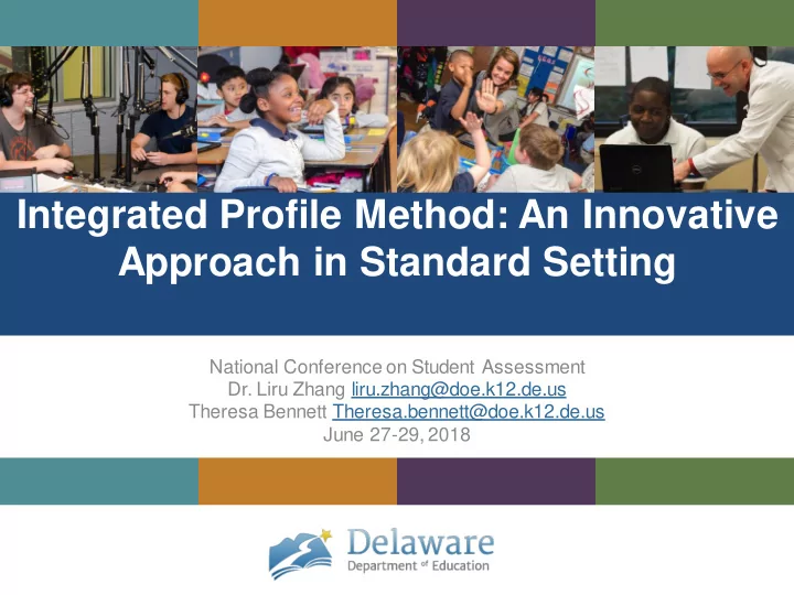 integrated profile method an innovative approach in