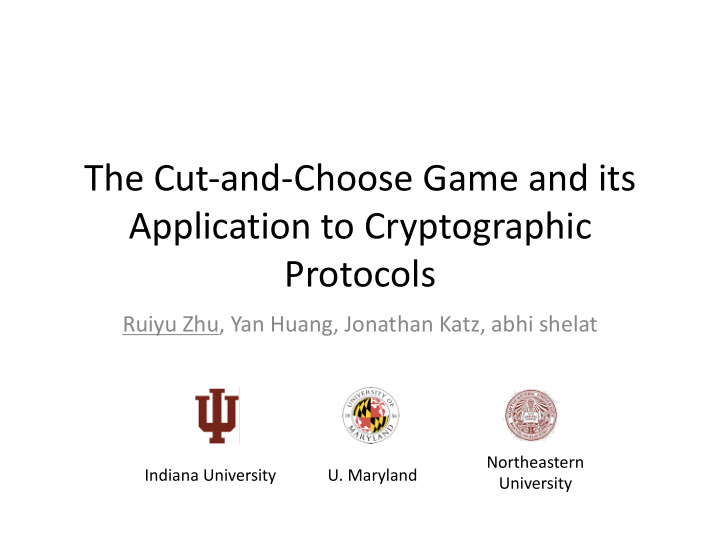 the cut and choose game and its application to
