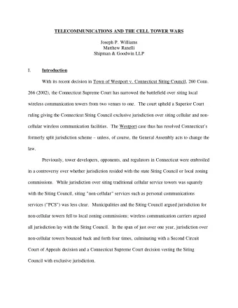 Joseph P. Williams  Matthew Ranelli  Shipman &amp; Goodwin LLP  I.  Introduction  With its recent