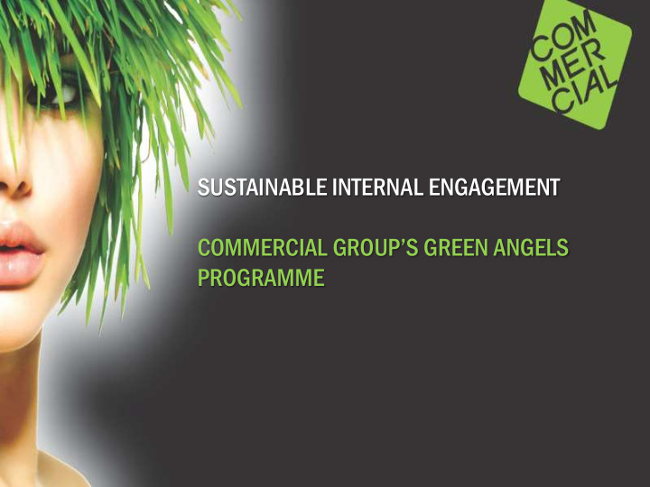 commercial group s green angels