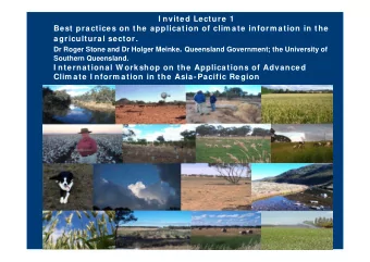 Outline of presentation:  The problem faced by agricultural systems.  The need to link to