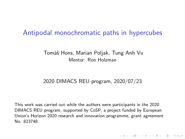 antipodal monochromatic paths in hypercubes