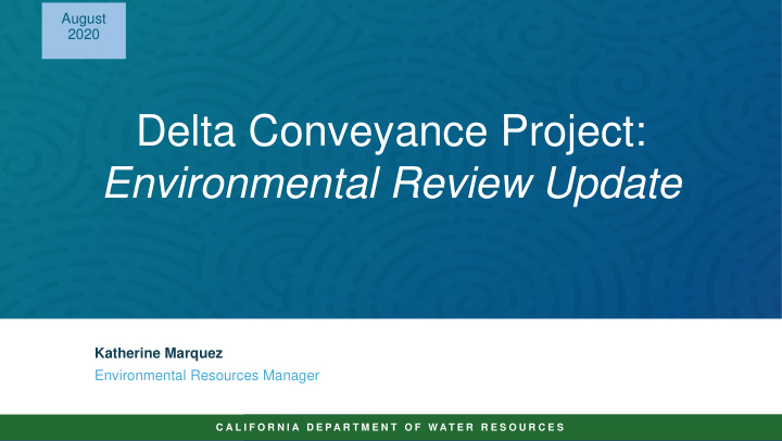 delta conveyance project environmental review update