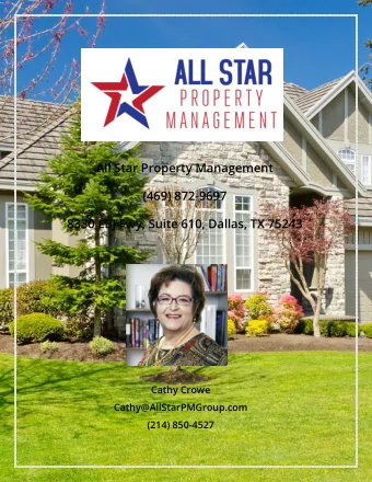 All Star Property Management  (469) 872-9697  8330 LBJ Fwy, Suite 610, Dallas, TX 75243  Cathy