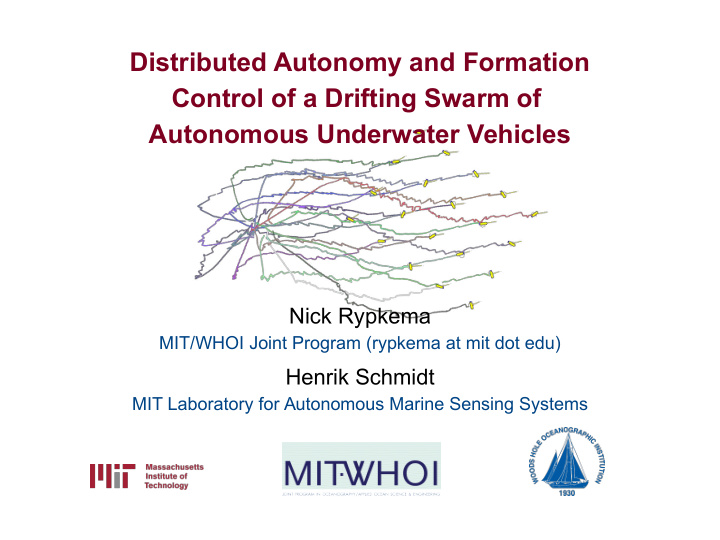 distributed autonomy and formation control of a drifting