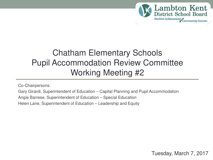 chatham elementary schools pupil accommodation review