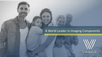 A World Leader in Imaging Components  Forward-Looking Statements  This presentation contains