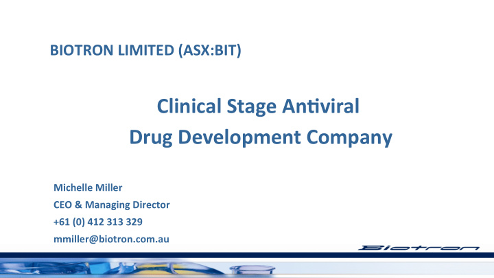 clinical stage an viral drug development company
