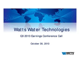 Watts Water Technologies  Watts Water Technologies  Q3  Q3 2013 Earnings Conference Call  2013