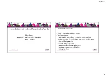 Clive Jones  Welfare reforms: Revenues and Benefits Manager  Universal Credit roll out