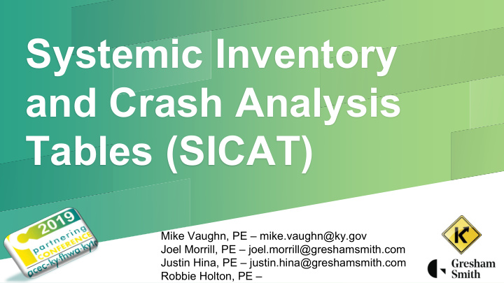systemic inventory and crash analysis tables sicat