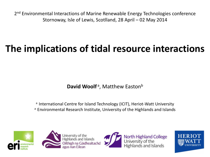 the implications of tidal resource interactions