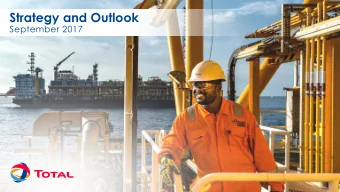 Strategy and Outlook  September 2017  Disclaimer  This document may contain forward-looking