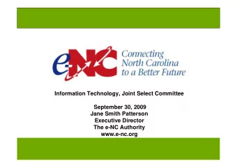 Information Technology, Joint Select Committee  September 30, 2009  Jane Smith Patterson  Executive