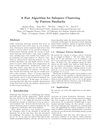 A Fast Algorithm for Subspace Clustering  by Pattern Similarity Fang Chu 1 Jian Pei 2  Haixun Wang