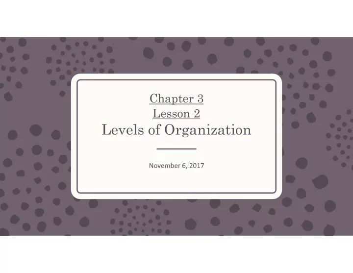 levels of organization