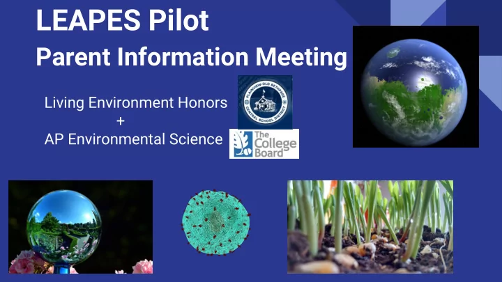 leapes pilot parent information meeting