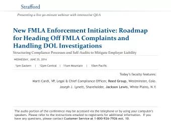 New FMLA Enforcement Initiative: Roadmap  for Heading Off FMLA Complaints and  Handling DOL
