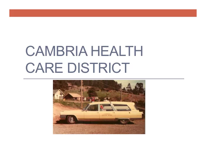 cambria health care district quality improvement process