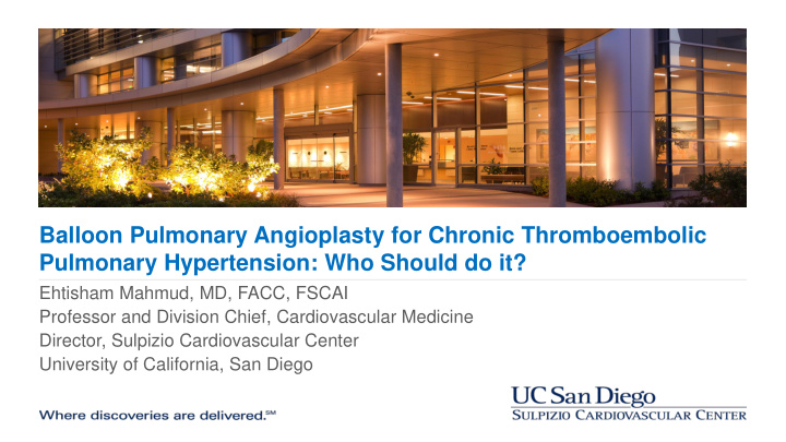 balloon pulmonary angioplasty for chronic thromboembolic
