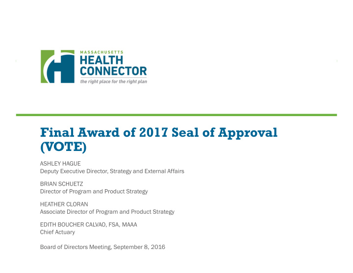 final award of 2017 seal of approval vote