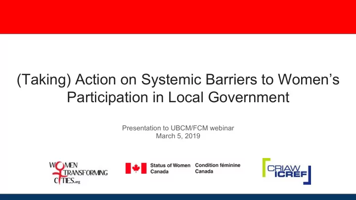 taking action on systemic barriers to women s