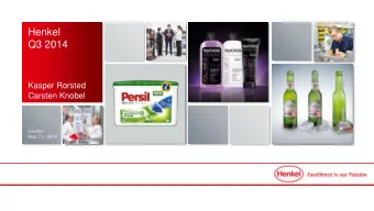 Q3 2014  Kasper Rorsted  Carsten Knobel  London  Nov. 11, 2014  Disclaimer  This information