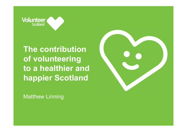 the contribution of volunteering to a healthier and