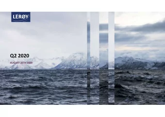 Q2 2020  AUGUST 20TH 2020  1.  Highlights  2.  Key Financial Figures  3.  Outlook  Highlights