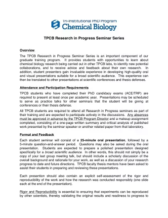 TPCB Research in Progress Seminar Series  Overview  The TPCB Research in Progress Seminar Series is