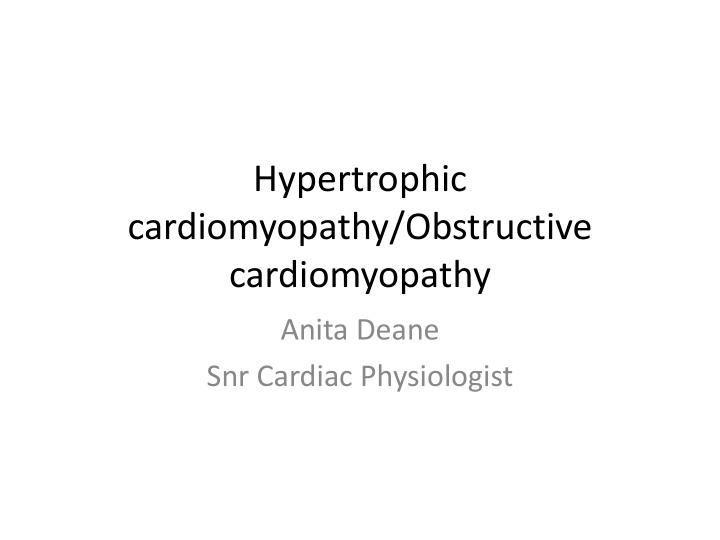 hypertrophic cardiomyopathy obstructive cardiomyopathy