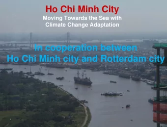Ho Chi Minh City  Moving Towards the Sea with  Climate Change Adaptation  In cooperation between