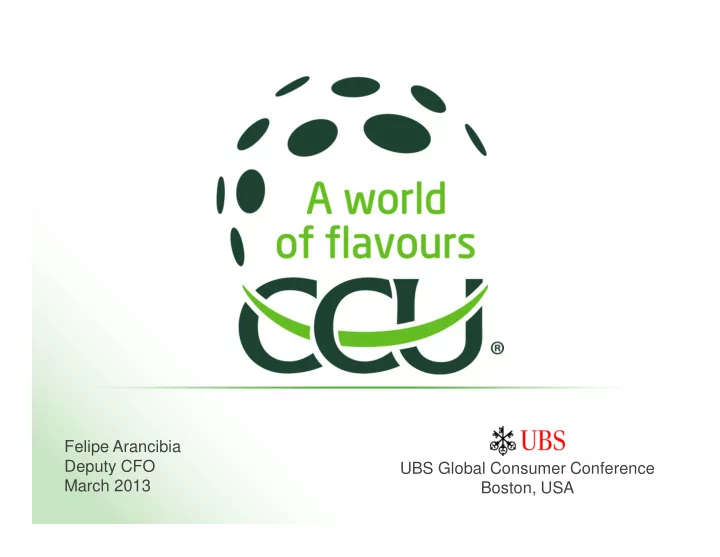 felipe arancibia deputy cfo ubs global consumer
