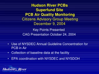 Hudson River PCBs  Hudson River PCBs  Superfund Site  Superfund Site  PCB Air Quality Monitoring