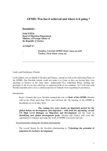 GFMD: Was has it achieved and where is it going ?  Presented by :  Fethi ETEM,  Head of Migration