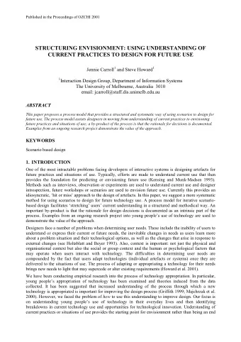 STRUCTURING ENVISIONMENT: USING UNDERSTANDING OF  CURRENT PRACTICES TO DESIGN FOR FUTURE USE Jennie
