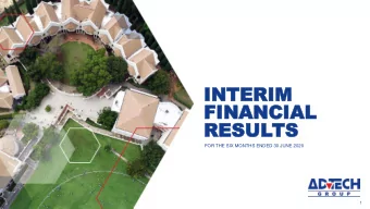 FIN  FINANCIAL  ANCIAL  RESUL  RESULTS  TS  FOR THE SIX MONTHS ENDED 30 JUNE 2020  1  CONTENTS  01