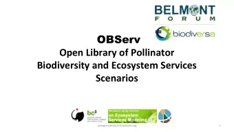 OBServ  Open Library of Pollinator  Biodiversity and Ecosystem Services Scenarios