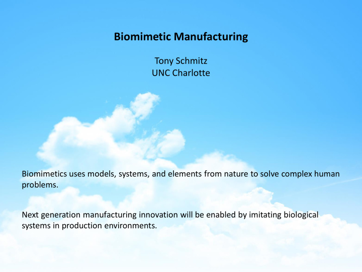biomimetic manufacturing