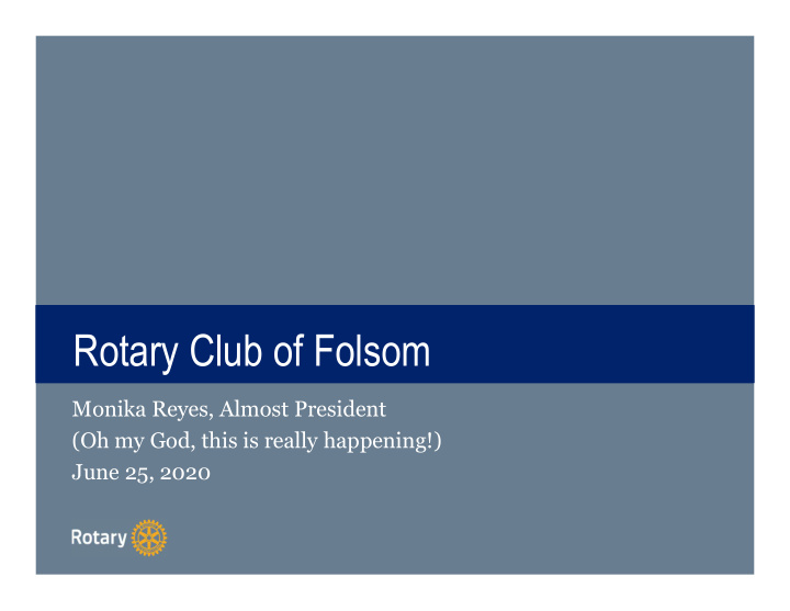 title rotary club of folsom rotary club of folsom