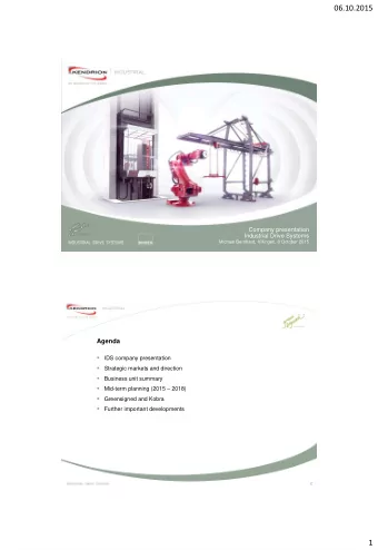 06.10.2015  Company presentation  Industrial Drive Systems  Michael Bernhard, Villingen, 8 October