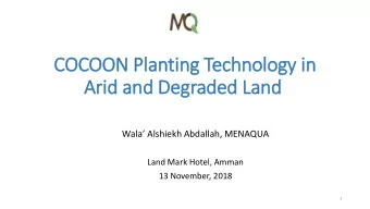 Arid  id and Degraded Land Wala  Alshiekh Abdallah, MENAQUA  Land Mark Hotel, Amman  13