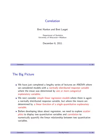 Correlation  Bret Hanlon and Bret Larget  Department of Statistics  University of