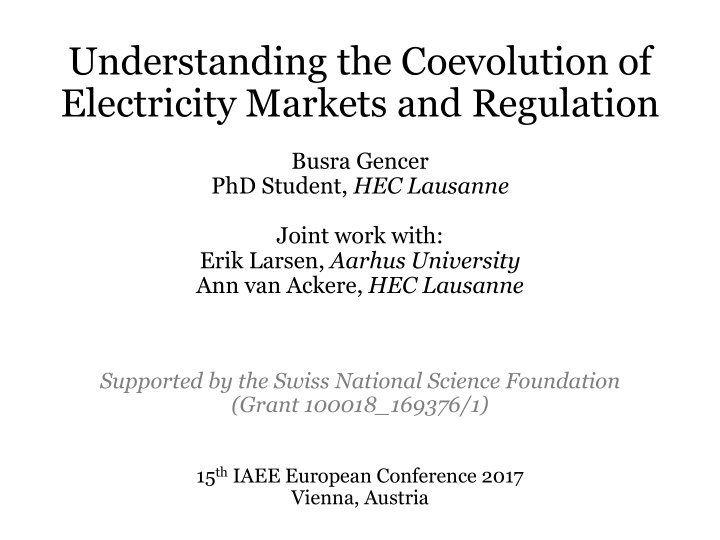 understanding the coevolution of electricity markets and