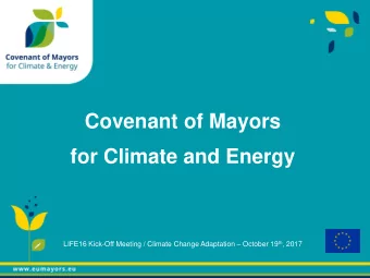 for Climate and Energy LIFE16 Kick-Off Meeting / Climate Change Adaptation  October 19 th , 2017